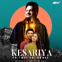 Kesariya - Brahmastra (Remix) - Prithvi Sai